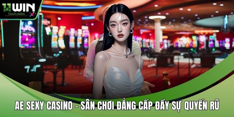 AE Sexy Casino