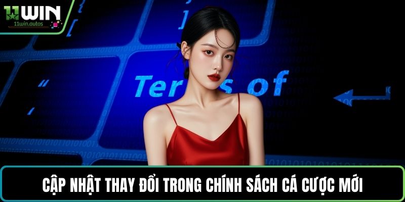 Cập nhật thay đổi trong chính sách cá cược mới