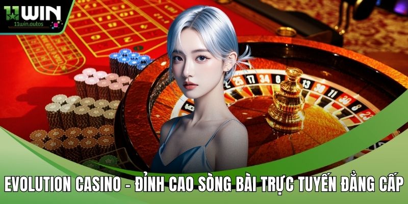 Evolution Casino